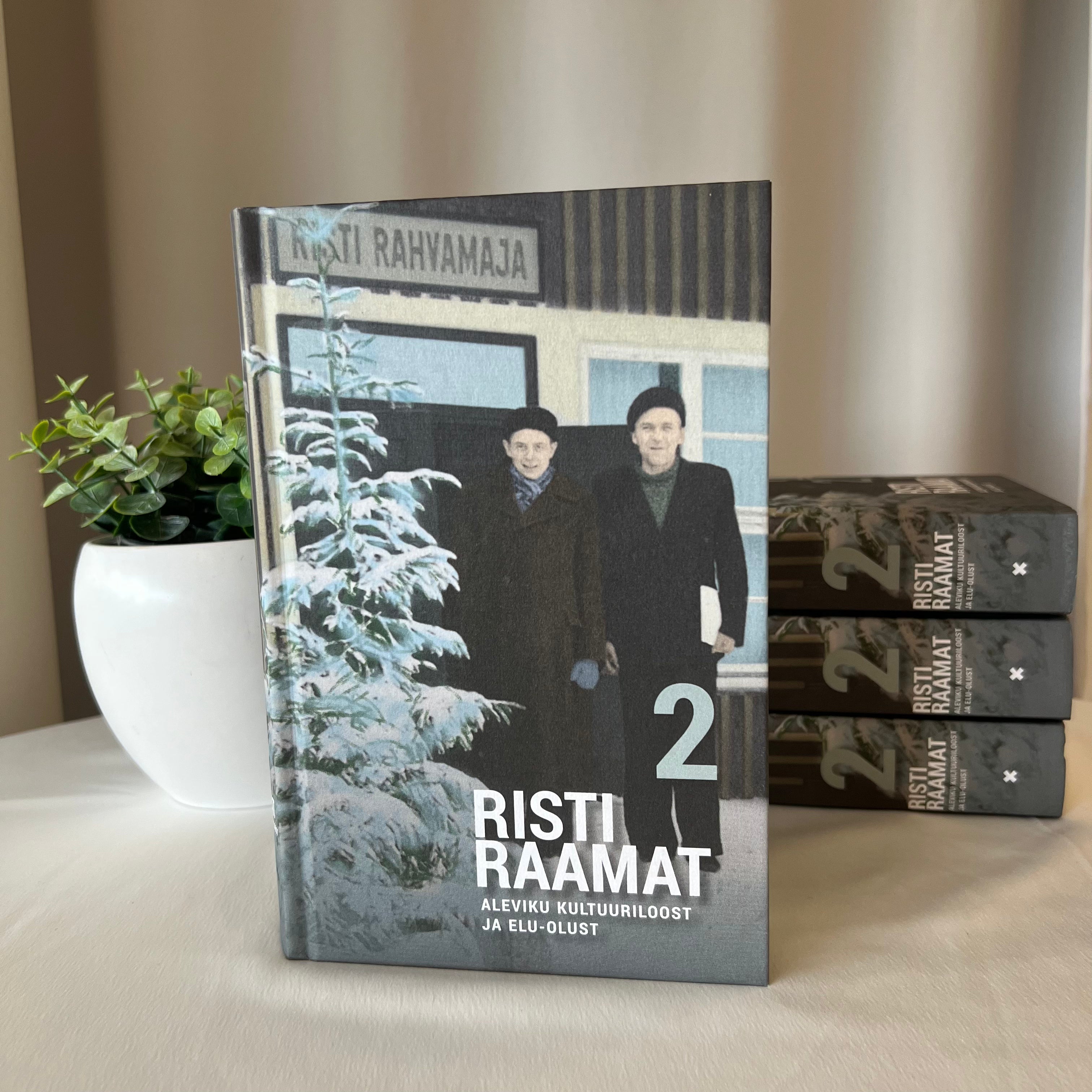 Risti raamat: aleviku kultuuriloost ja elu-olust, 2. osa